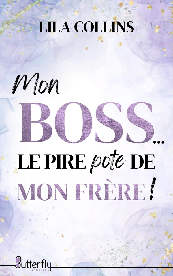 MON BOSS, LE PIRE POTE DE MON FRERE (2025)
