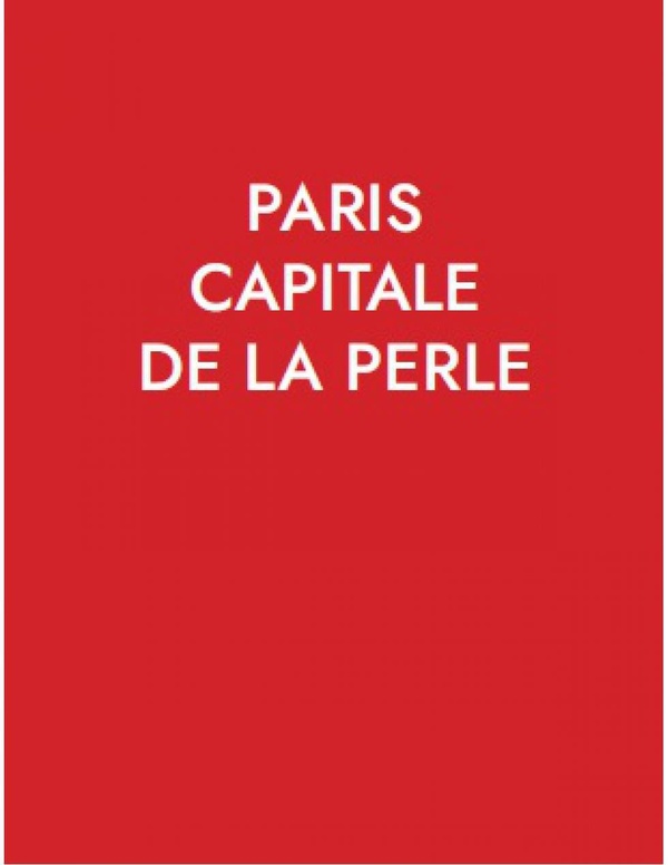 PARIS CAPITALE DE LA PERLE - EDITION BILINGUE