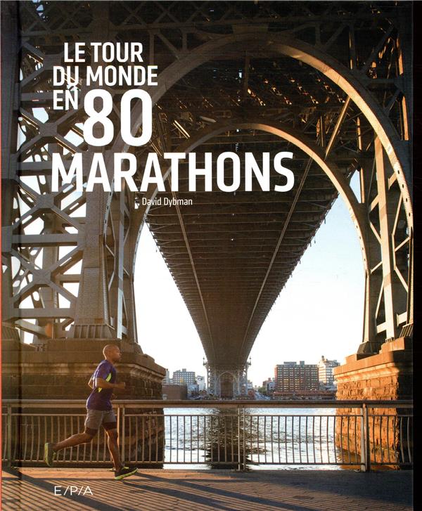 LE TOUR DU MONDE EN 80 MARATHONS (PETIT FORMAT)