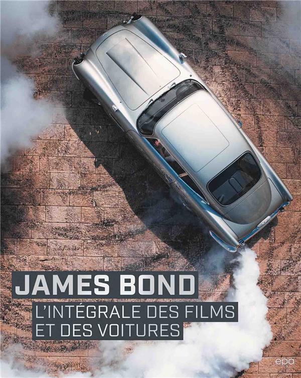 JAMES BOND - L'INTEGRALE DES FILMS ET DES VOITURES