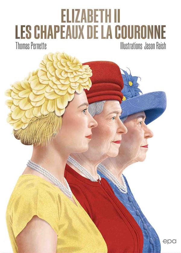 LES CHAPEAUX DE LA COURONNE