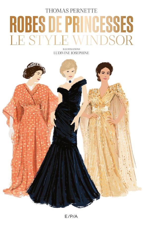 ROBES DE PRINCESSES. LE STYLE WINDSOR