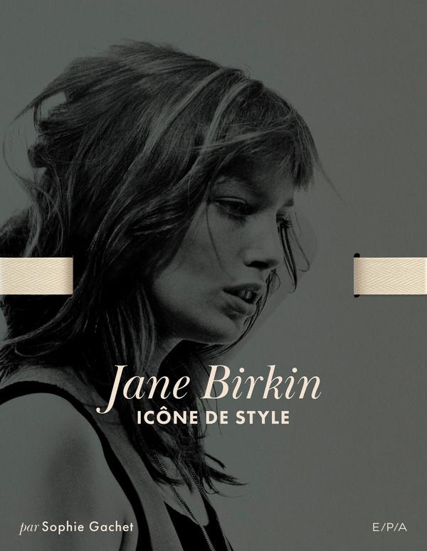 JANE BIRKIN - ICONE DE STYLE