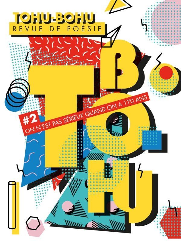 TOHU-BOHU N 2 - ON NEST PAS SERIEUX QUAND ON A 170 ANS