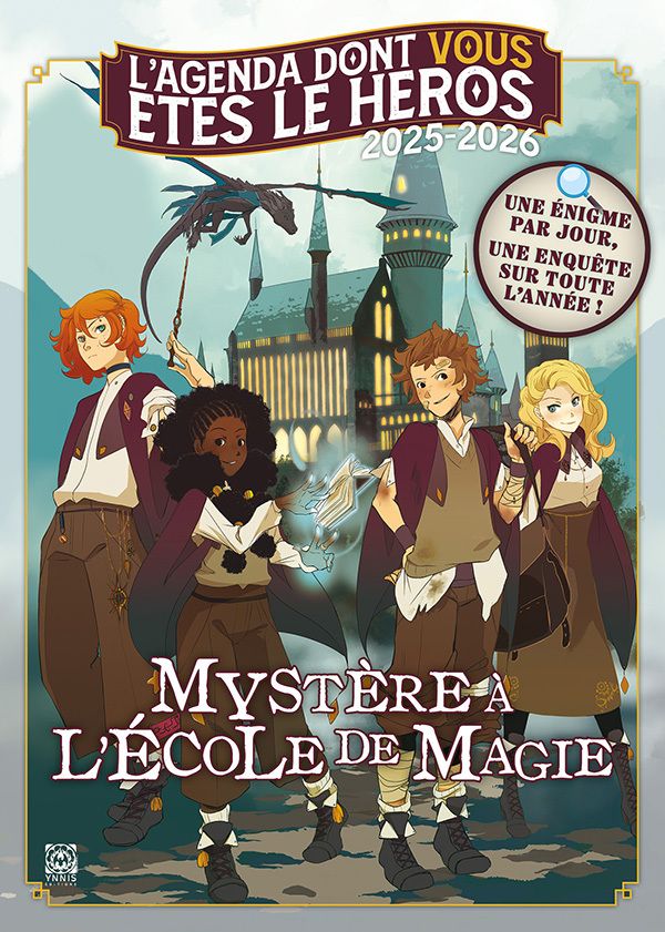 L'AGENDA DONT VOUS ETES LE HEROS 2025-2026 - MYSTERE A L'ECOLE DE MAGIE