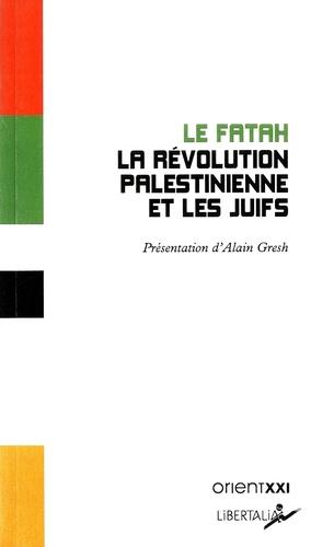 LA REVOLUTION PALESTINIENNE ET LES JUIFS