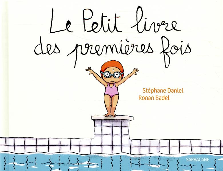 LE PETIT LIVRE DES PREMIERES FOIS