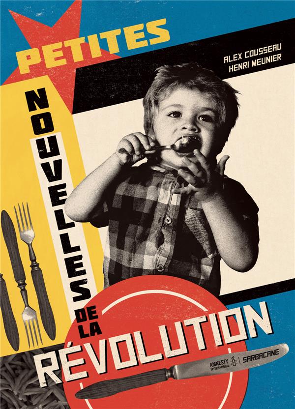 PETITES NOUVELLES DE LA REVOLUTION - DU MONDE ENTIER