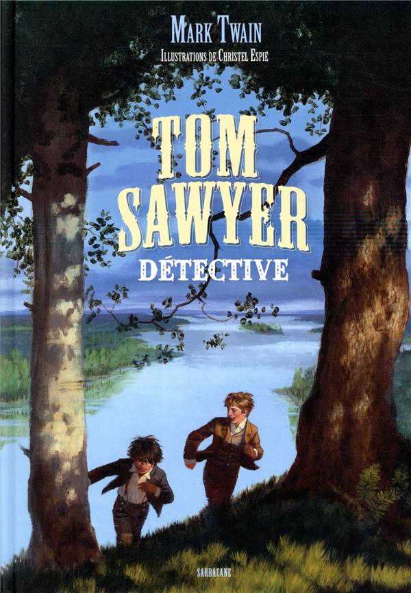 TOM SAWYER DETECTIVE