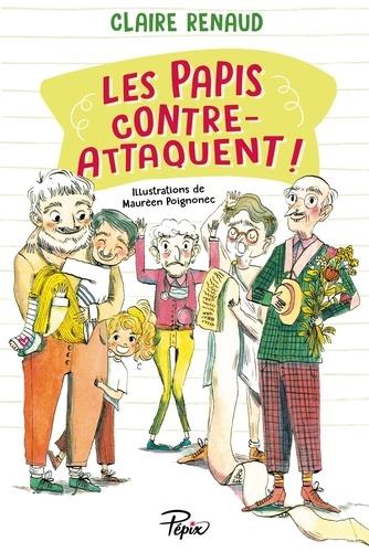 LES PAPIS CONTRE-ATTAQUENT