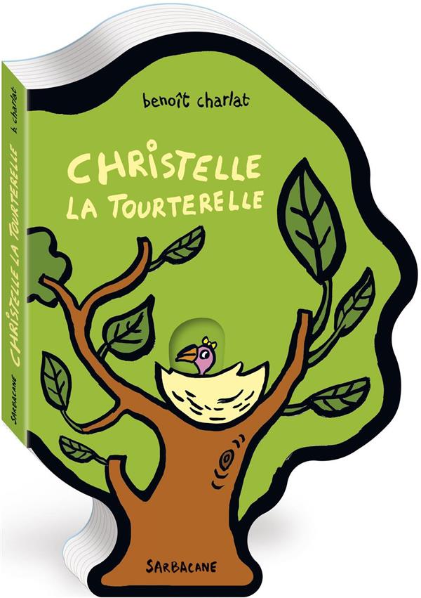 CHRISTELLE LA TOURTERELLE