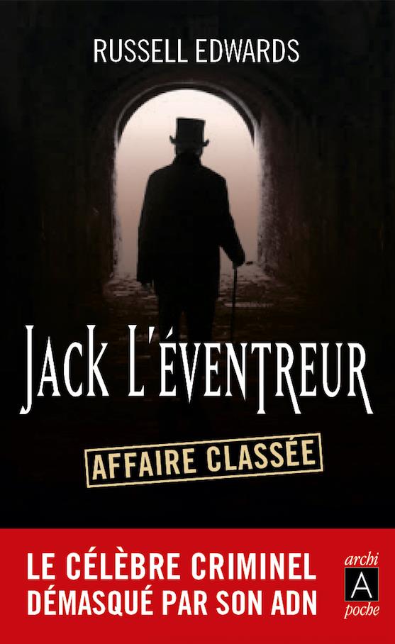JACK L'EVENTREUR IDENTIFIE