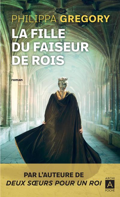 LA FILLE DU FAISEUR DE ROIS