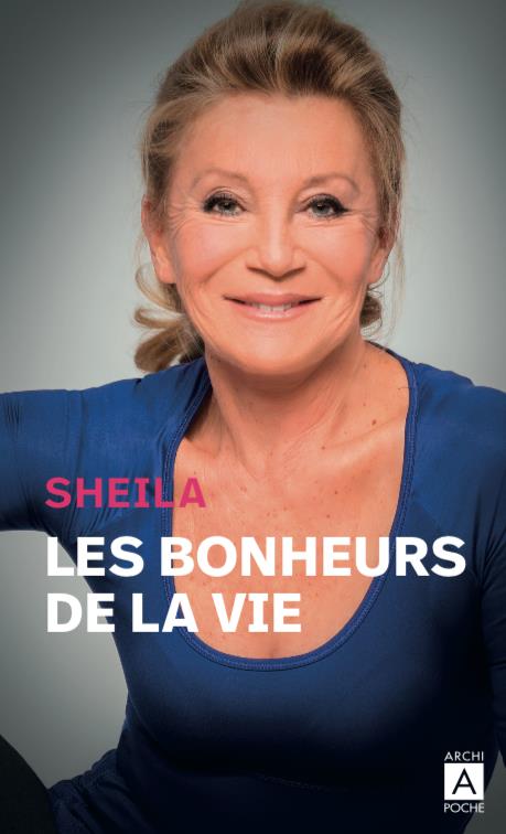 LES BONHEURS DE LA VIE