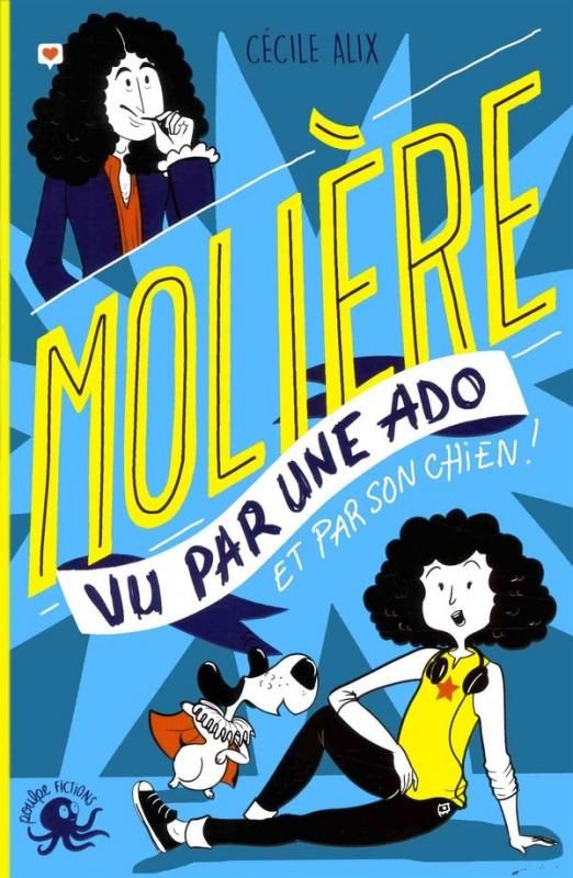 100% BIO - MOLIERE VU PAR UNE ADO