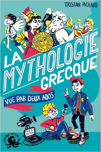 100 % BIO - LA MYTHOLOGIE GRECQUE VUE PAR DEUX ADOS