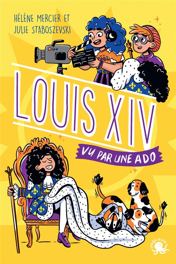 100% BIO - LOUIS XIV, VU PAR UNE ADO