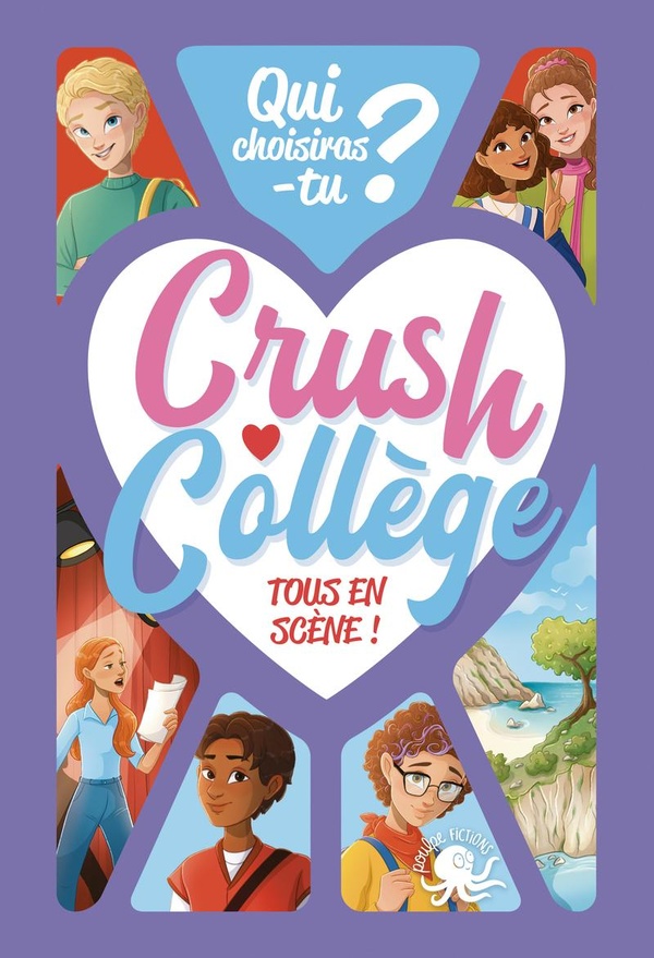 CRUSH COLLEGE - TOUS EN SCENE !