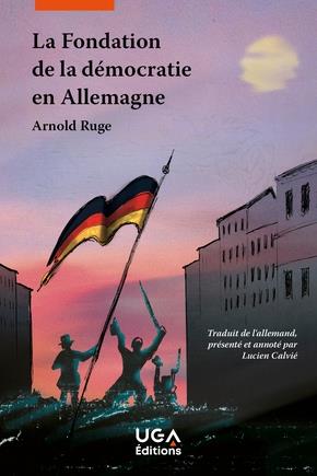 LA FONDATION DE LA DEMOCRATIE EN ALLEMAGNE