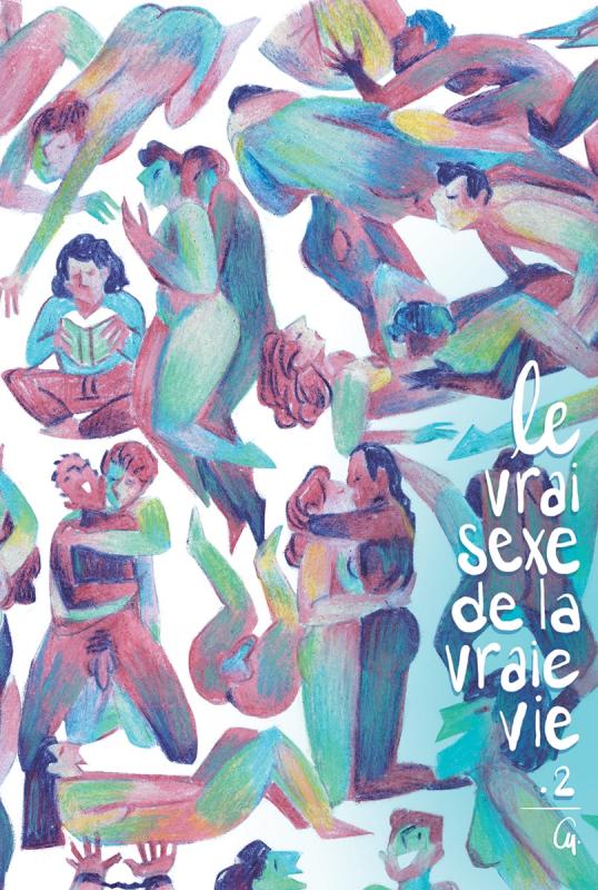 LE VRAI SEXE DE LA VRAIE VIE T02