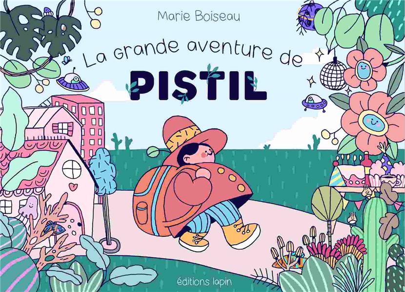 LA GRANDE AVENTURE DE PISTIL