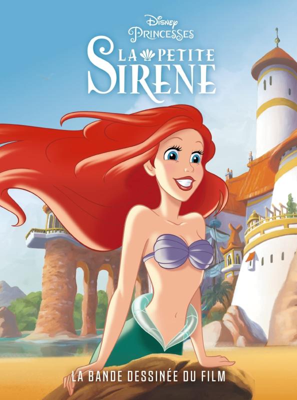 LA PETITE SIRENE - LA BANDE DESSINEE DU FILM DISNEY