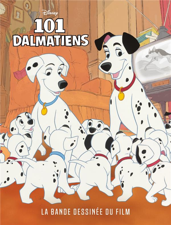 LES 101 DALMATIENS - LA BANDE DESSINEE DU FILM DISNEY