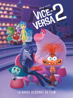 VICE-VERSA 2 - LA BANDE DESSINEE DU FILM DISNEY PIXAR