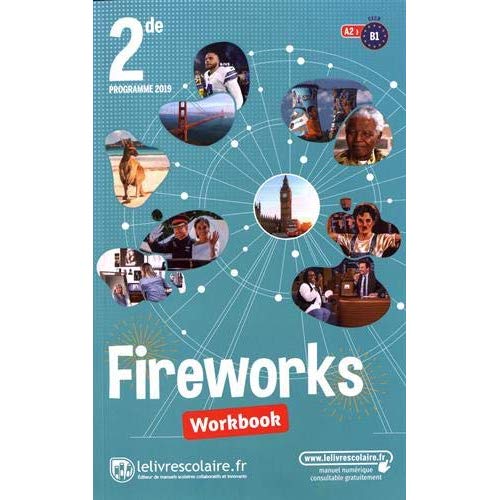 WORKBOOK FIREWORKS ANGLAIS 2NDE, EDITION 2019
