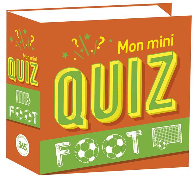 MON MINI-QUIZ FOOT