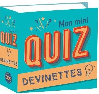 MON MINI-QUIZ DEVINETTES