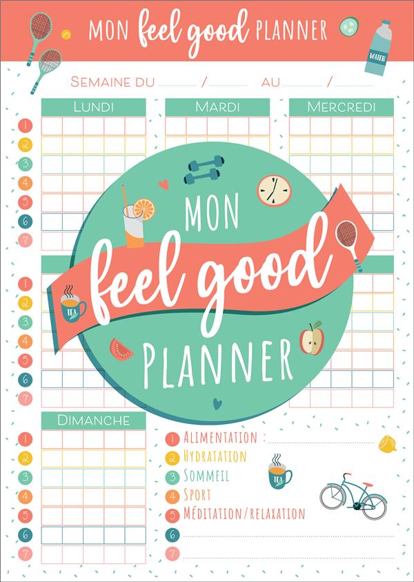 MON FEEL GOOD PLANNER POUR ME SENTIR BIEN TOUTE L'ANNEE !