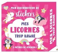 MON DISTRIBUTEUR DE STICKERS MES LICORNES TROP KAWAI