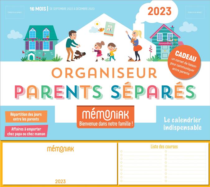 ORGANISEUR PARENTS SEPARES MEMONIAK, CALENDRIER FAMILIAL MENSUEL (SEPT. 2022- DEC. 2023)