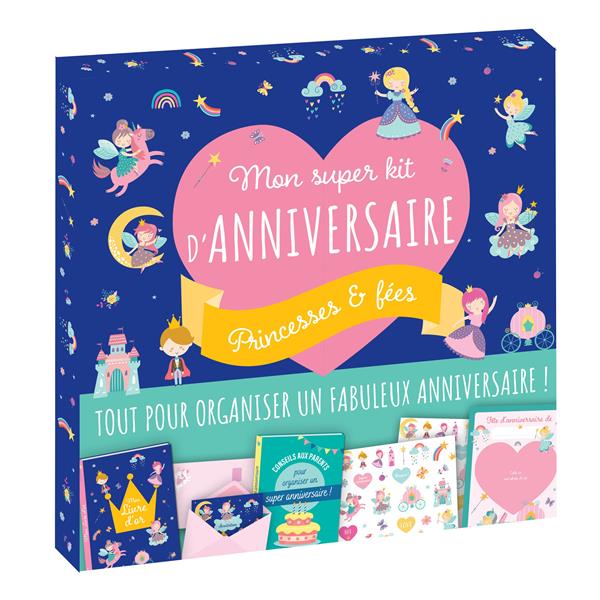 MON SUPER KIT D ANNIVERSAIRE PRINCESSES & FEES