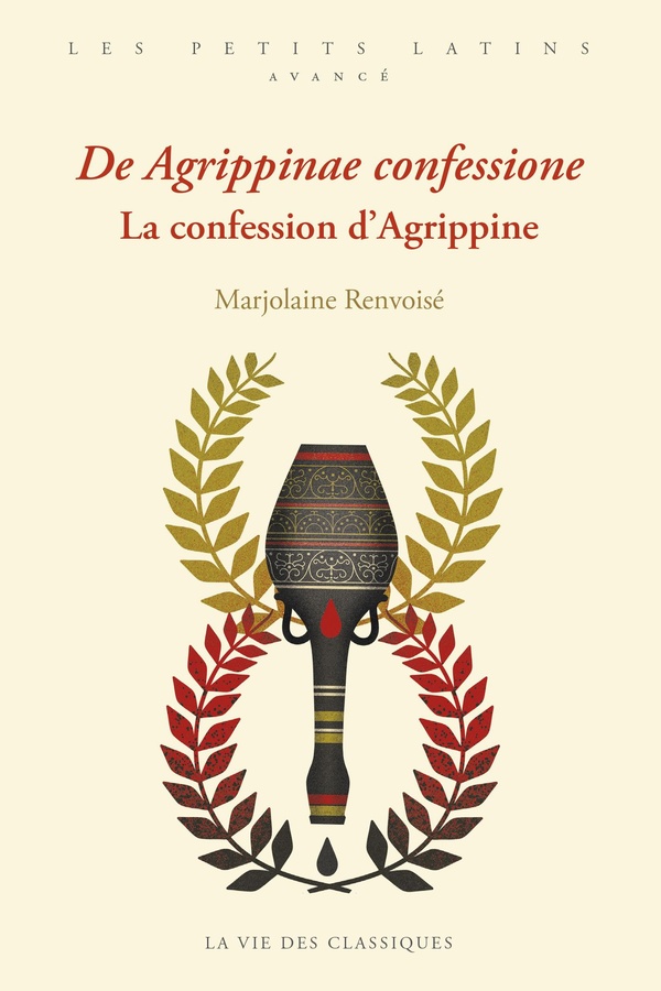 LA CONFESSION D'AGRIPPINE - NIVEAU CONFIRME