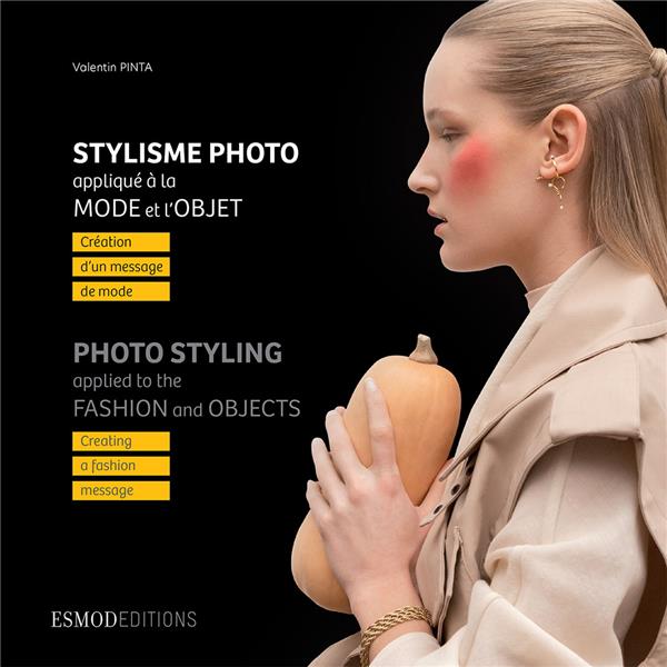 LE STYLISME PHOTO APPLIQUE A LA MODE & L'OBJET