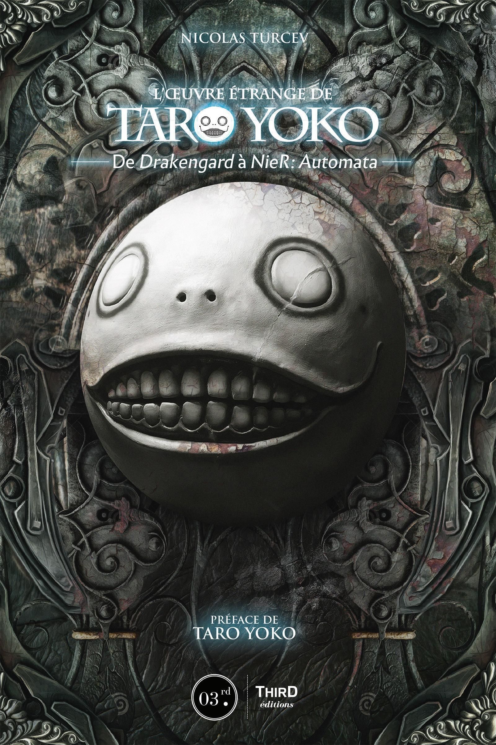L'OEUVRE ETRANGE DE TARO YOKO - EDITION LUXE - DE DRAKENGARD A NIER : AUTOMATA