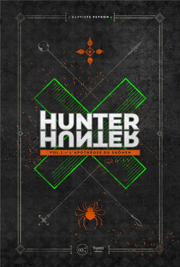 HUNTER X HUNTER - L'APOTHEOSE DU SHONEN - VOLUME 1