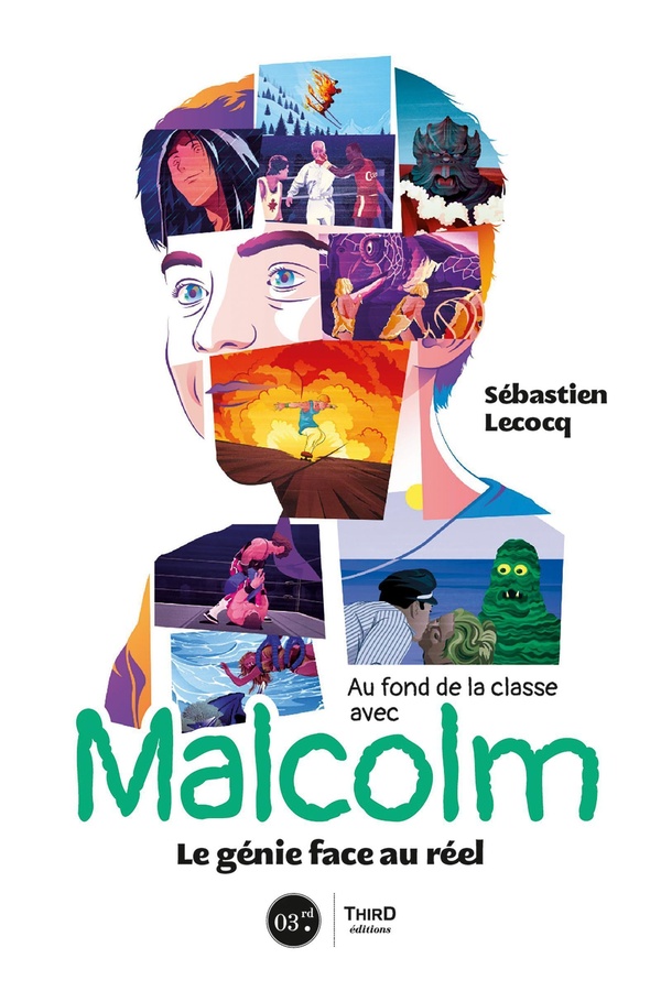 MALCOLM - LE GENIE FACE AU REEL