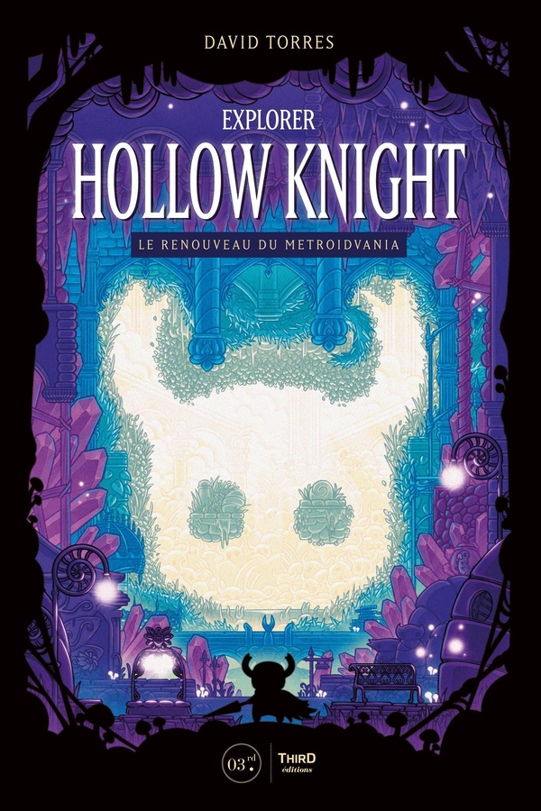 EXPLORER HOLLOW KNIGHT - LE RENOUVEAU DU METROIDVANIA