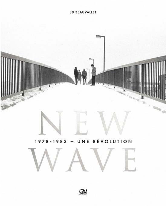 LES ANNEES NEW WAVE 1978-1983