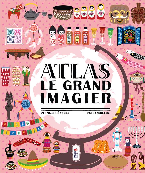 ATLAS - LE GRAND IMAGIER