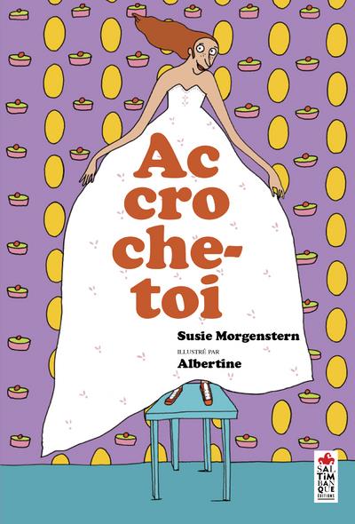 ACCROCHE-TOI !