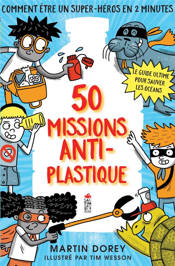 50 MISSIONS ANTI-PLASTIQUE