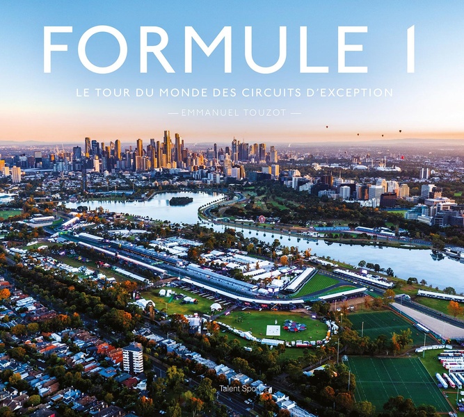 FORMULE 1, LE TOUR DU MONDE DES CIRCUITS D'EXCEPTION