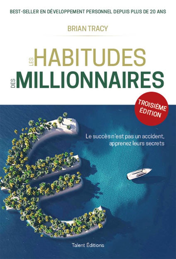 LES HABITUDES DES MILLIONNAIRES - 3E EDITION