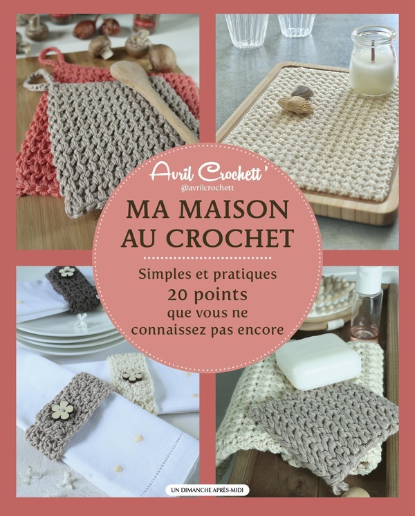 MA MAISON AU CROCHET - 20 POINTS QUE VOUS NE CONNAISSEZ PAS ENCORE.