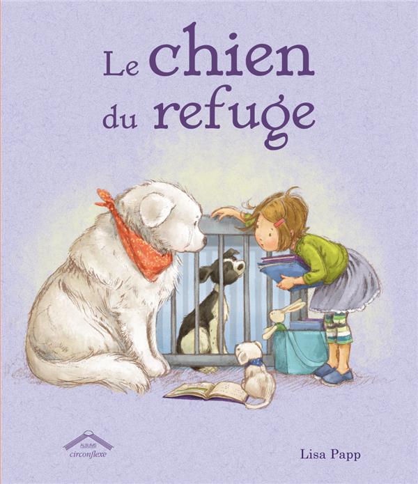 LE CHIEN DU REFUGE