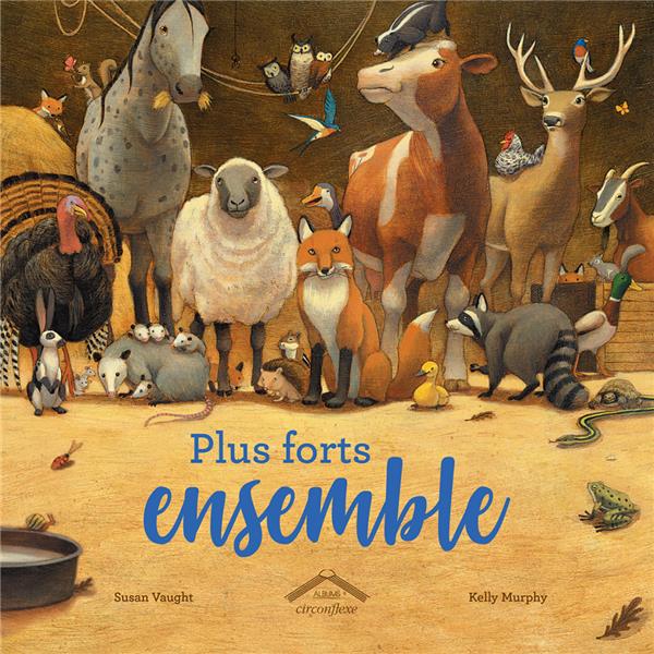 PLUS FORTS ENSEMBLE